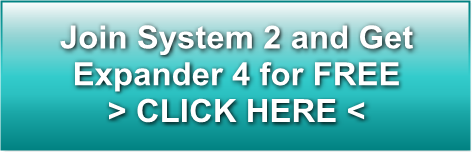Join System 2 Get Expander 4 for FREE
