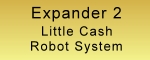 Little Cash Robot System