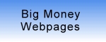 Big Money Webpages