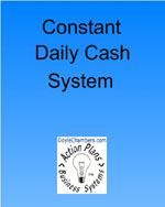 Constant Daily Cash System pic