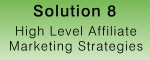 High Level Affiliate Marketing Strategies